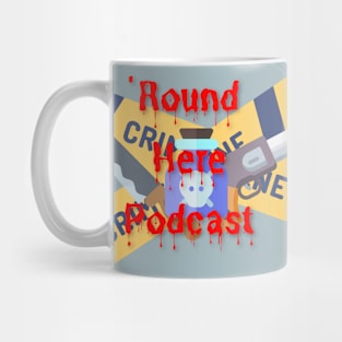 True Crime 'Round Here Mug